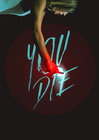 You Die - Du lebst noch 24 Stunden - Cover 00
